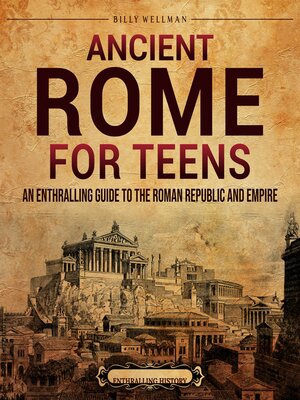 cover image of Ancient Rome for Teens